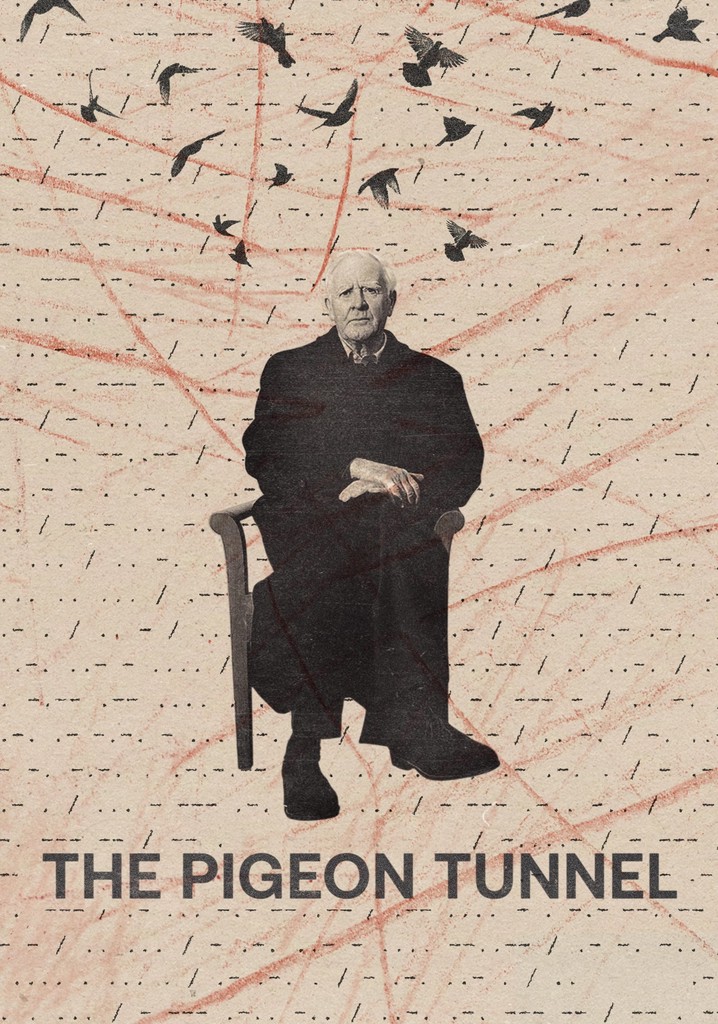 The Pigeon Tunnel movie watch streaming online